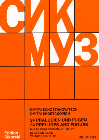 Dmitri Chostakovitch - 24 Preludes and Fugues op. 87/13-24