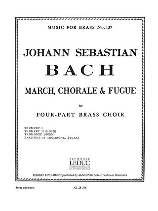 Johann Sebastian Bach - March, Chorale And Fugue
