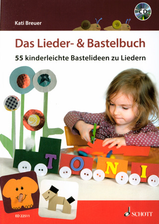Kati Breuer - Das Lieder- & Bastelbuch