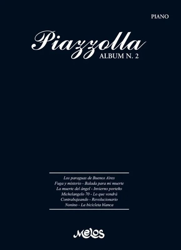 Astor Piazzolla - Piazzolla álbum nº 2
