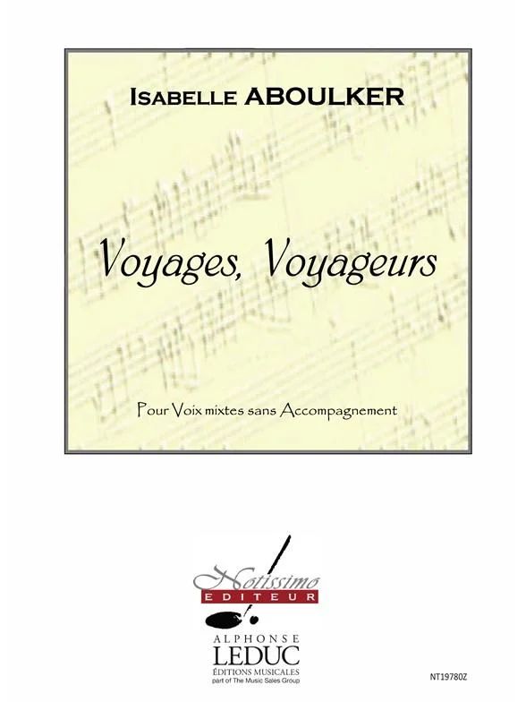 Isabelle Aboulker - Voyages, Voyageurs
