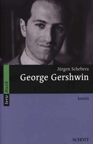 Jürgen Schebera - George Gershwin