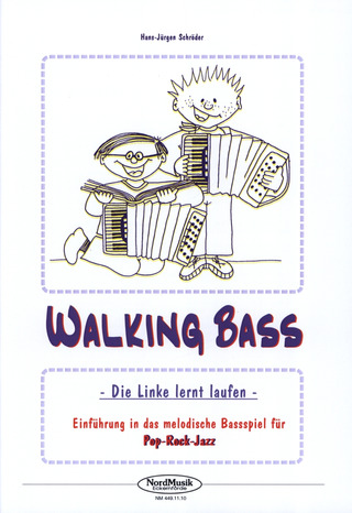 Schroeder Hans Juergen: Walking Bass - Die Linke Lernt Laufen