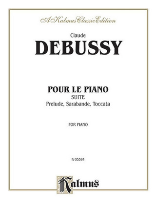 Claude Debussy - Pour le Piano