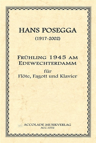 Hans Posegga - Frühling 1945 am Edewechterdamm