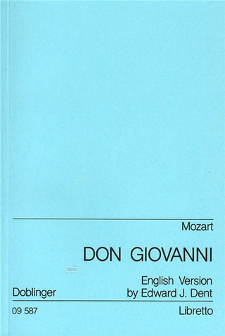 Wolfgang Amadeus Mozarty otros. - Don Giovanni – Libretto
