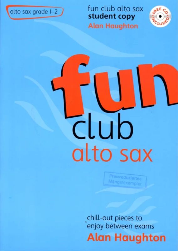 Alan Haughton - Fun Club Alto Sax - Grade 1-2 Student