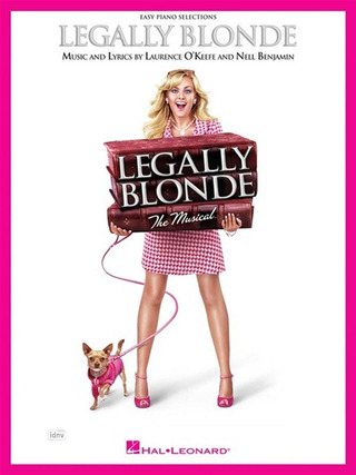 Legally Blonde: Easy Piano Vocal Selections