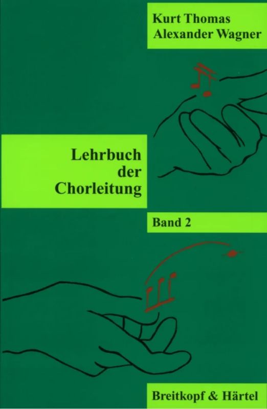 Kurt Thomasy otros. - Lehrbuch der Chorleitung 2