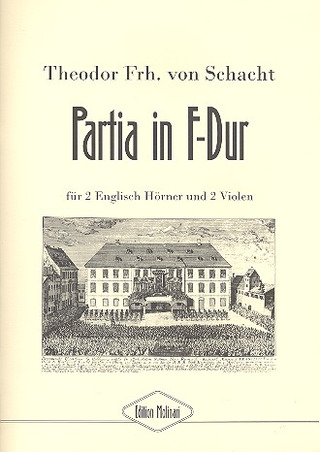 Theodor von Schacht - Partia F-Dur