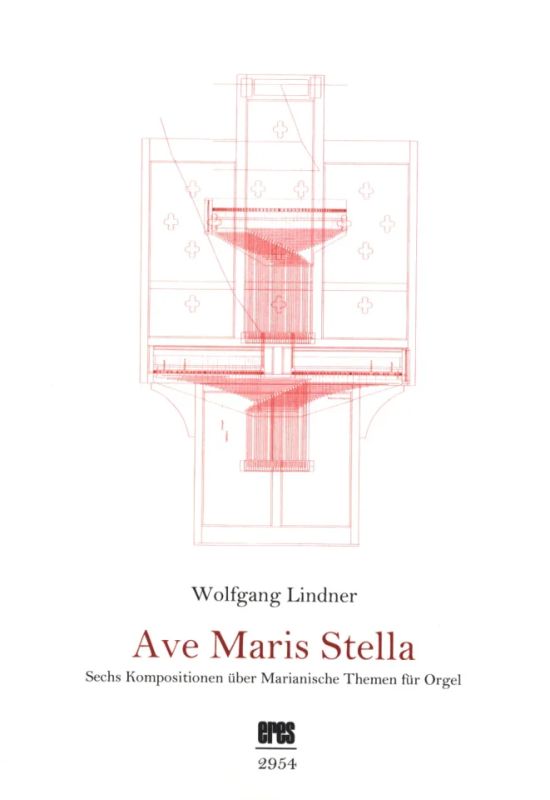 Wolfgang Lindner - Ave Maris Stella (2009)