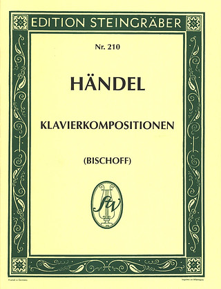 Georg Friedrich Haendel: Ausgewählte Klavierkompositionen