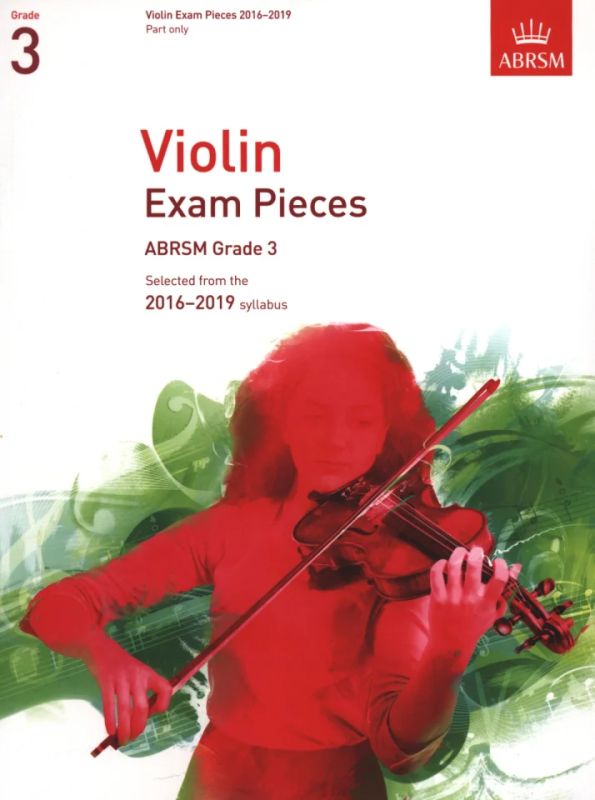 Violin Exam Pieces 2016-2019 Grade 3