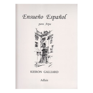 K. Galliard - Ensueño español