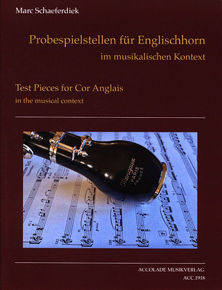 Marc Schaeferdiek - Test Pieces for Cor Anglais in the musical context