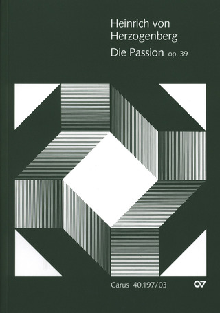 Heinrich von Herzogenberg - Die Passion op. 93