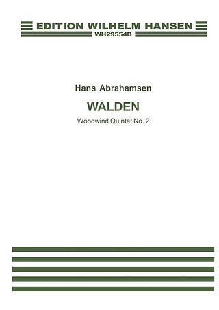 Hans Abrahamsen - Walden - Wind Quintet No 2