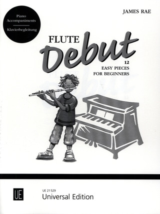 James Rae: Flute Debut – Klavierbegleitung für 1-2 Flöten und Klavierbegleitung