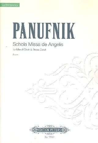 Roxanna Panufnik - Schola Missa de Angelis for Mixed Choir & Brass Octet (2009)