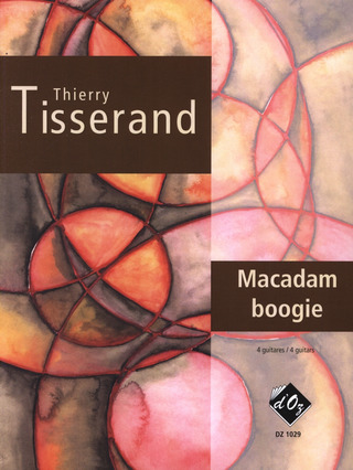 Thierry Tisserand - Macadam boogie