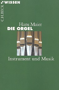 Hans Maier - Die Orgel