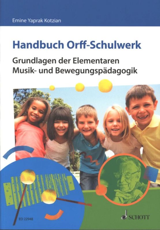 Emine Yaprak Kotzian - Handbuch Orff-Schulwerk