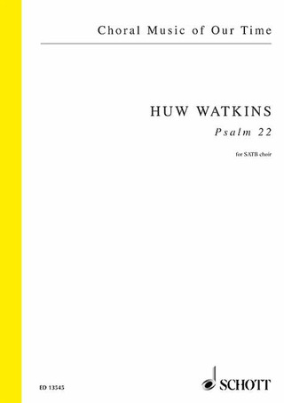 Huw Watkins - Psalm 22