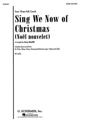 Sing We Now of Christmas (No?l Nouvelet)