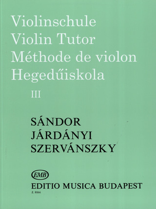 Sándor Frigyes y otros.: Violin Tutor 3