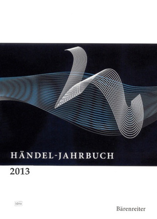 Händel-Jahrbuch 2013, 59. Jahrgang