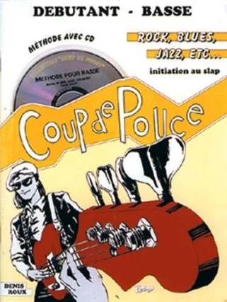 Denis Roux - Coup De Pouce 1