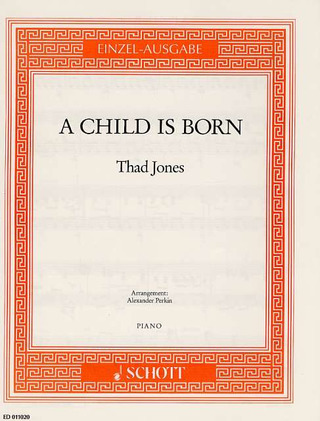 Thad Jones - A Child is born