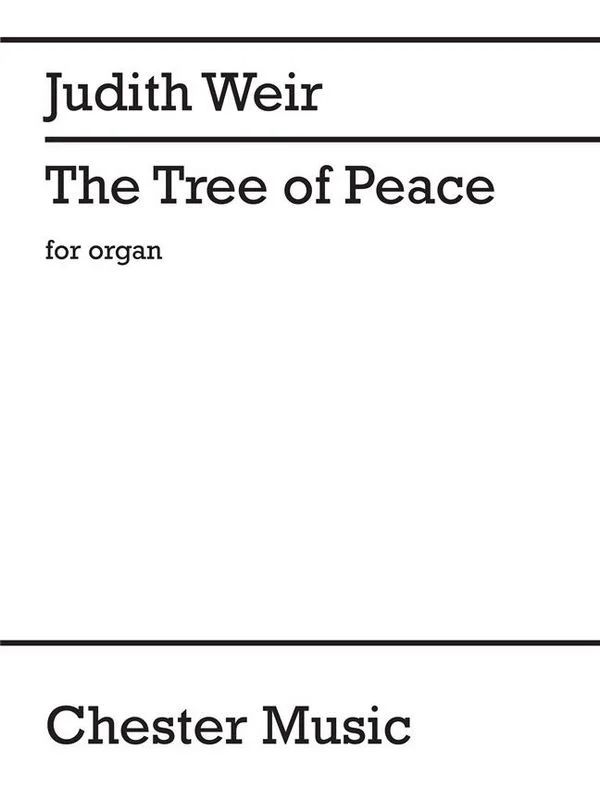 Judith Weir - The Tree Of Peace