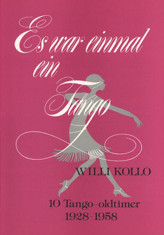 Kollo, Willi: Es war einmal ein Tango