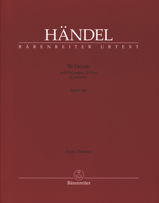 Georg Friedrich Händel - Te Deum B-Dur HWV 281