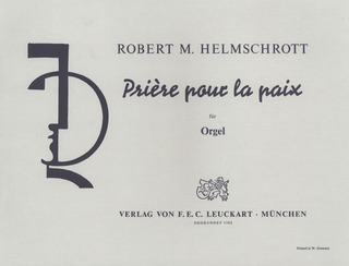 Robert Maximilian Helmschrott - Prière pour la paix