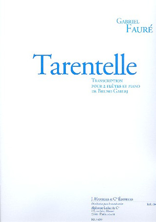 Gabriel Fauré - Tarentelle