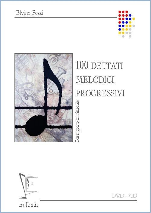 Elvino Pozzi - 100 Dettati melodici progressivi