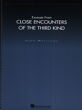 John Williams - Excerpts from Close Encounters of the Third Kind