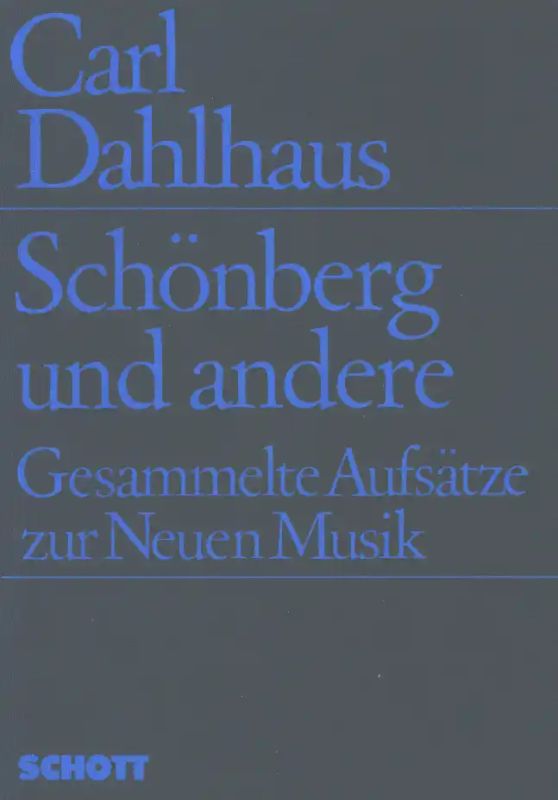 Carl Dahlhaus - Schönberg und andere