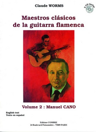 Claude Worms - Maestros clasicos de la guitarra flamenca Vol.2