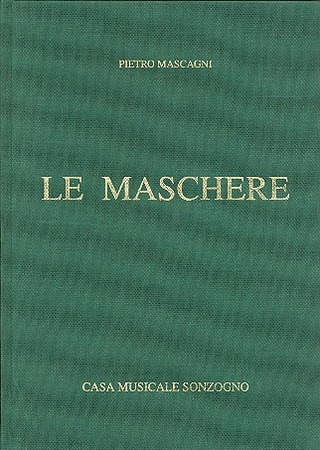 Pietro Mascagni - Le Maschere