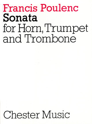 Francis Poulenc - Sonata For Horn, Trumpet And Trombone