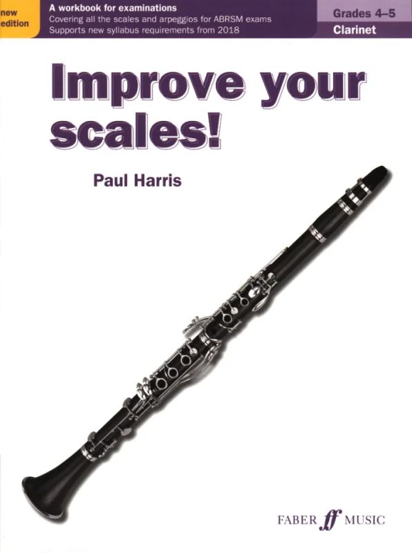 Paul Harris - Improve your scales! Clarinet Grades 4-5