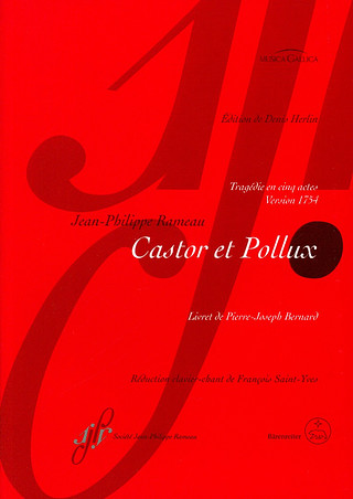 Jean-Philippe Rameau - Castor et Pollux RCT 32 B