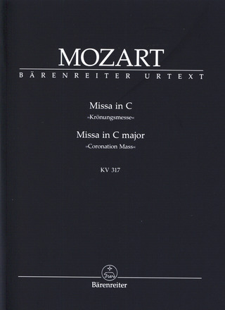 Wolfgang Amadeus Mozart - Missa C-Dur KV 317