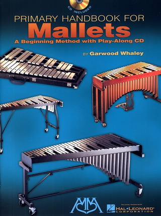 Garwood Whaley - Primary Handbook for Mallets