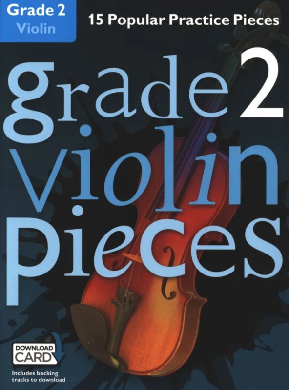 Grade 2 Violin Pieces (Book/Audio Download)