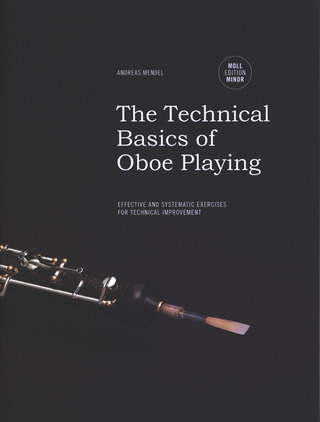 Andreas Mendel - The technical basics of Oboe playing
