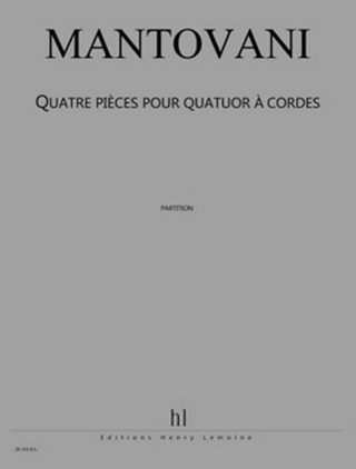 Bruno Mantovani: Pièces pour quatuor à cordes (4) Bleu-Les Fees